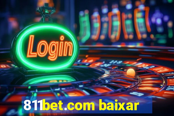 811bet.com baixar